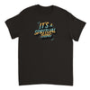 It&#39;s a Spiritual Thing Faith T Shirt