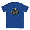 It&#39;s a Spiritual Thing Kids T Shirt